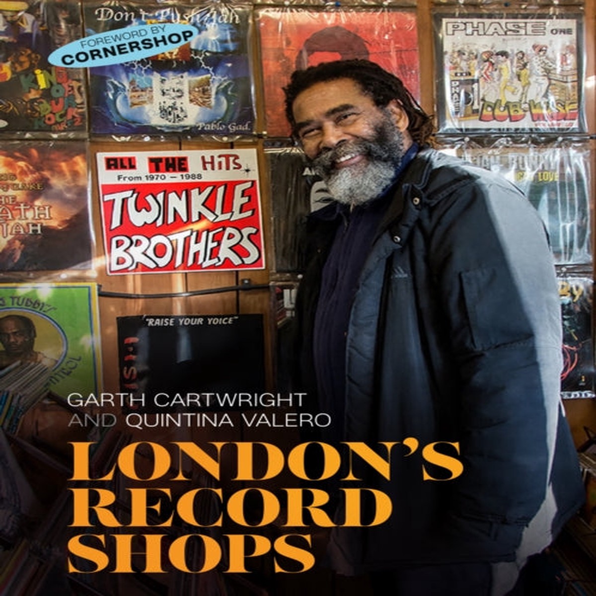 Garth Cartwright and Quintina Valero - London's Record Shops (Book)