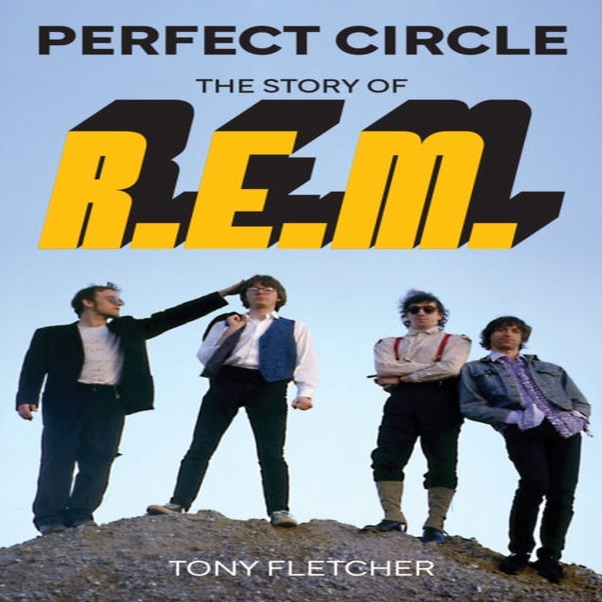 Tony Fletcher - Perfect Circle : The Story of R.E.M. (Book)
